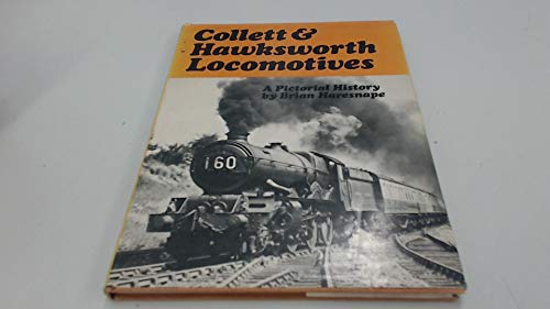 Collett and Hawksworth Locomotives