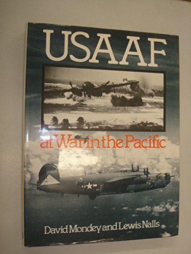 U.S.A.A.F.at War in the Pacific