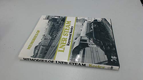 Memories of LNER steam