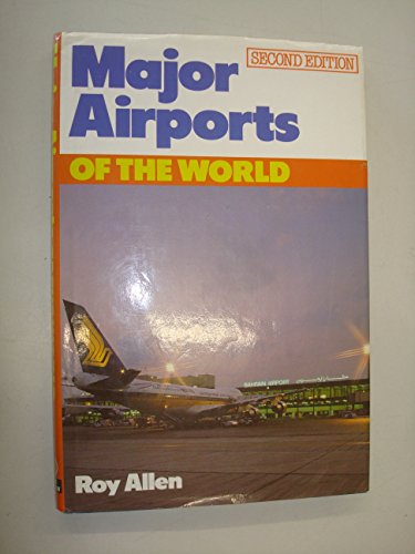 Major Airports of the World