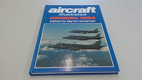 "Aircraft Illustrated" Annual 1984