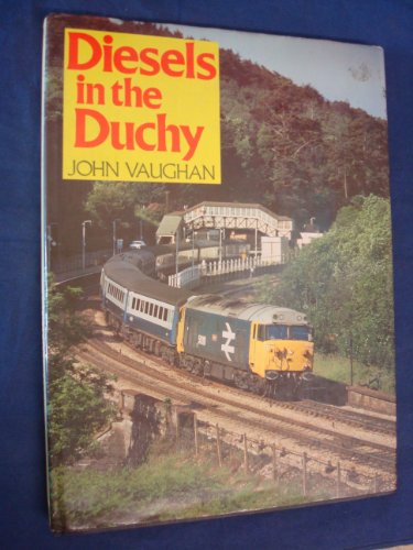Diesels in the Duchy