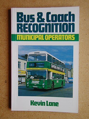 Bus and Coach Recognition: Municipal Operators