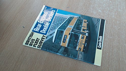 British Bus Fleet Survey: Rear-engined Double Deckers