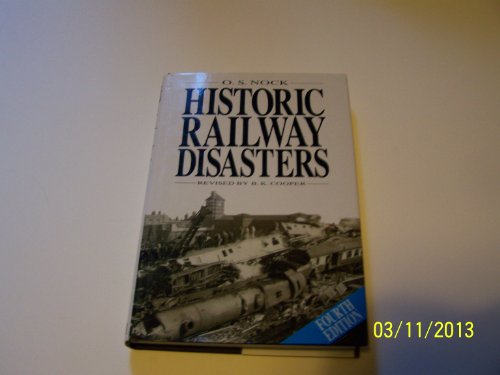 Historic Railway Disasters