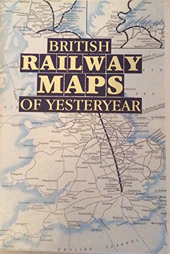 British Railways Maps of Yesterday