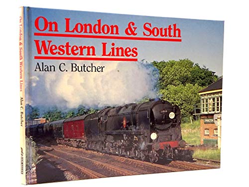 On London and South Western Lines