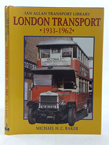 London Transport 1933-1962