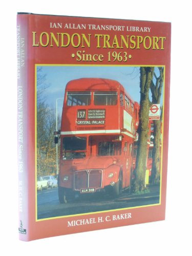 London Transport Since 1963