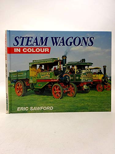 Steam Wagons in Colour