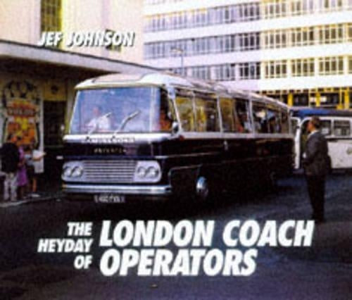 London Coach Operators in Colour, 1950-80
