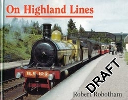 On Highland Lines.