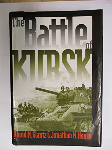 The Battle of Kursk