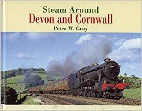 Steam Around Devon and Cornwall