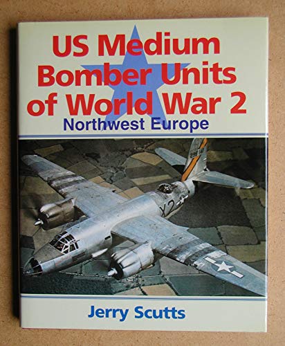 US Medium Bomber Units of World War 2