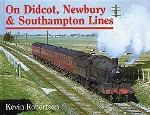 On Didcot Newbury & Southampton Lines