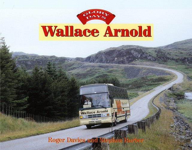 Glory Days: Wallace Arnold
