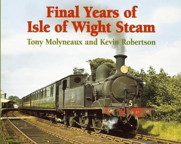 Final Years Of Isle Of Wight Steam