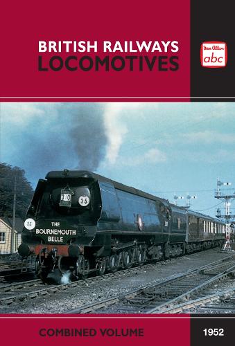 abc British Railways Locomotives Combined Volume 1952