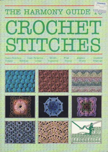 "Harmony" Guide to Crochet Stitches