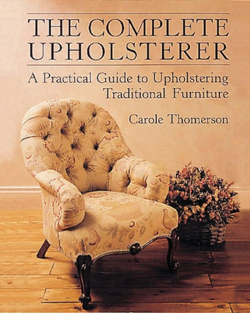 The Complete Upholsterer