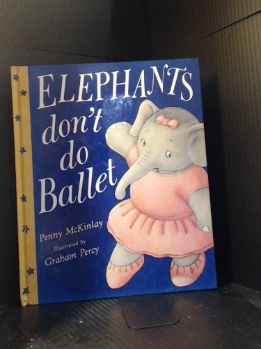Elephants Don't Do Ballet