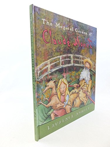 The Magical Garden of Claude Monet