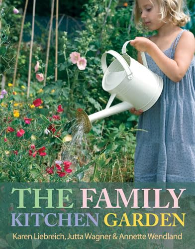 The Family Kitchen Garden