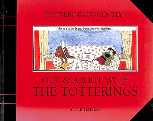 Tottering-by-Gently Out and About with the Totterings