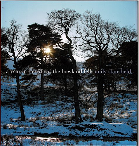 A Year in the Life of the Bowland Fells