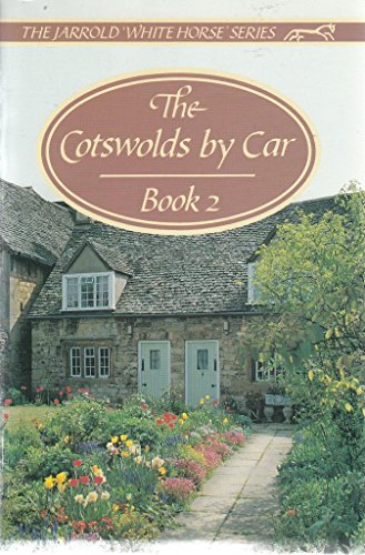 Cotswolds by Car: Bk. 2
