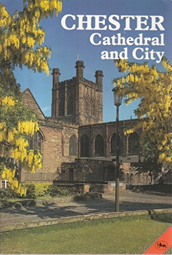 Chester Cathedral and City