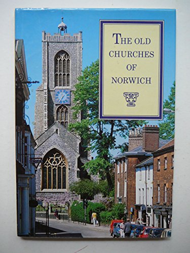 The Old Churches of Norwich