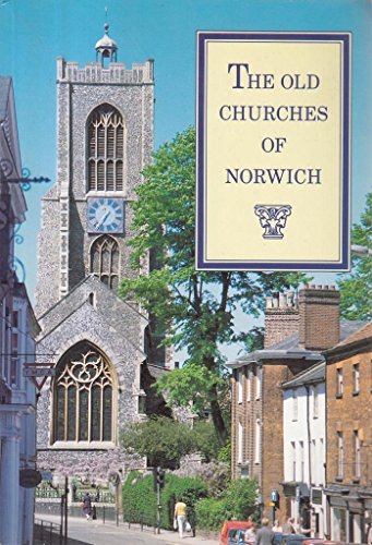 The Old Churches of Norwich