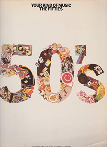 Your Kind of Music - The Fifties - 100 Songs of the Decade