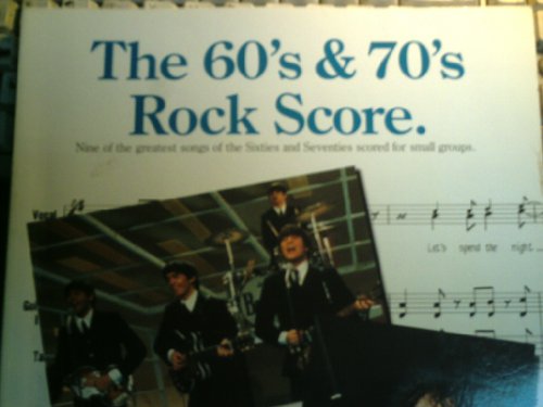The 60's & 70's Rock Score
