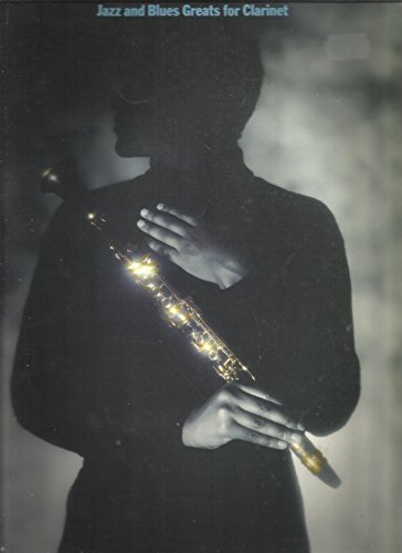 Jazz and blues greats for clarinet