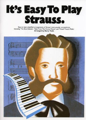 It's Easy To Play Strauss