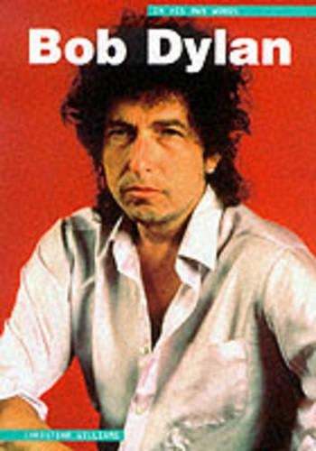 Bob Dylan in His Own Words