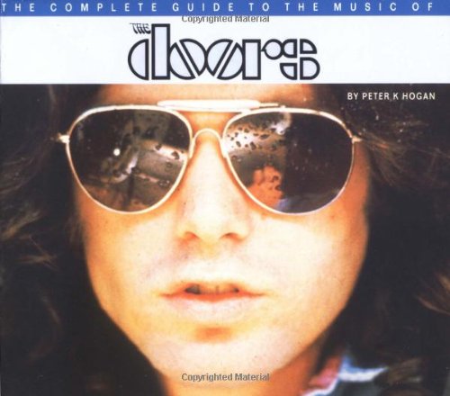 The Complete Guide to the Music of the Doors