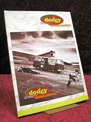 " Homegrown " - " the second DODGY long player " : each track from the album arranged for voice, piano & Guitar : complete with lyrics and guitar chords