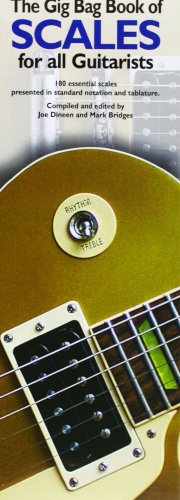 The Gig Bag Of Scales For All Guitarists