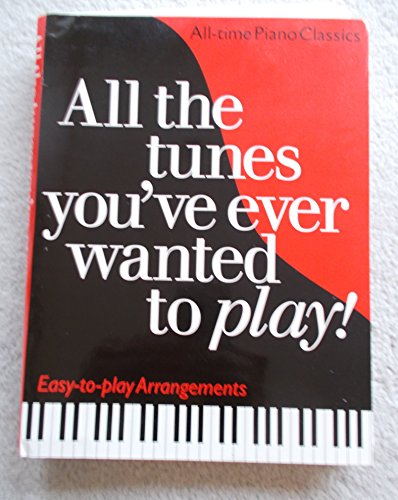 All The Tunes You've Ever Wanted