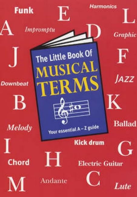 The Little Book Of Musical Terms