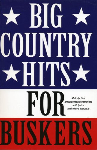 Big Country Hits For Buskers