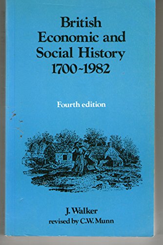 British Economic and Social History, 1700-1980