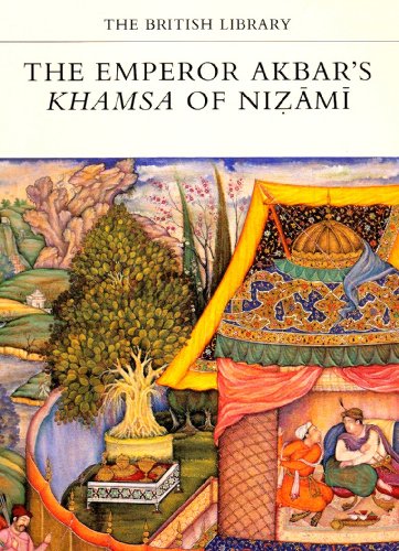 The Emperor Akbar's Khamsah of Nizami