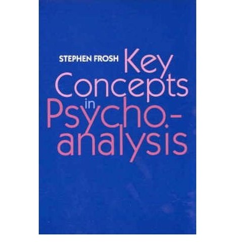 Key Concepts in Psychoanalysis