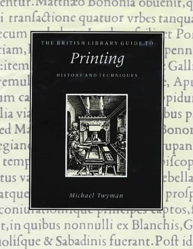 The British Library Guide to Printing