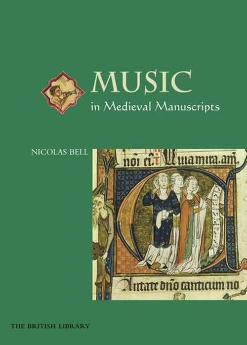 Music in Medieval Manuscripts